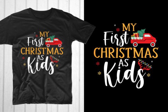 My First Christmas As Kids: Perfect for T-Shirt Designs and Graphics
