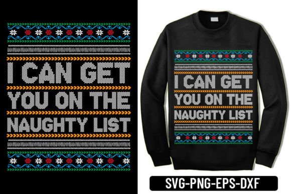 Ugly Sweater - I Can Get You on the Nau: A Graphics Gem for T-Shirt Designs